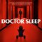 Stephen King's Doctor Sleep (Original Motion Picture Soundtrack)