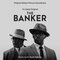 The Banker (An Apple Original Motion Picture Soundtrack)