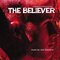 The Believer (Original Motion Picture Soundtrack)