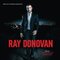 Ray Donovan (Music From the Showtime Original Series)