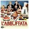 L'Abbuffata (Original Motion Picture Soundtrack)
