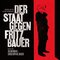 Der Staat gegen Fritz Bauer (Original Motion Picture Soundtrack)