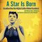 A Star is Born (Selections From the Original Motion Picture Soundtrack) - EP