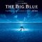 The Big Blue (Original Motion Picture Soundtrack)