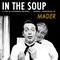 In the Soup (Original Motion Picture Soundtrack)