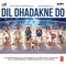 Dil Dhadakne Do (Original Motion Picture Soundtrack)