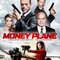 Money Plane (Original Motion Picture Soundtrack)