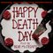Happy Death Day (Original Motion Picture Soundtrack) [Bonus Track Version]