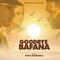 Goodbye Bafana (Original Motion Picture Soundtrack)