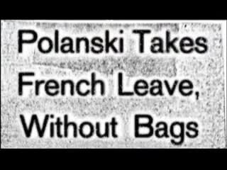 Roman Polanski: Wanted and Desired - trailer