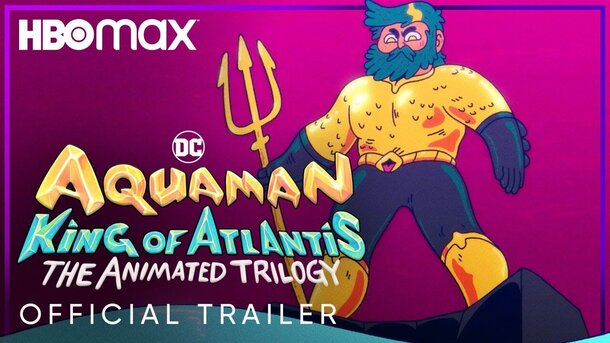 Аквамен: Король Атлантиды - trailer первого сезона