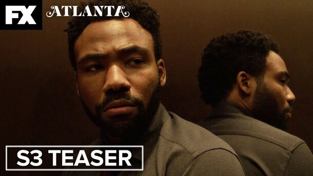 Атланта - second teaser третьего сезона