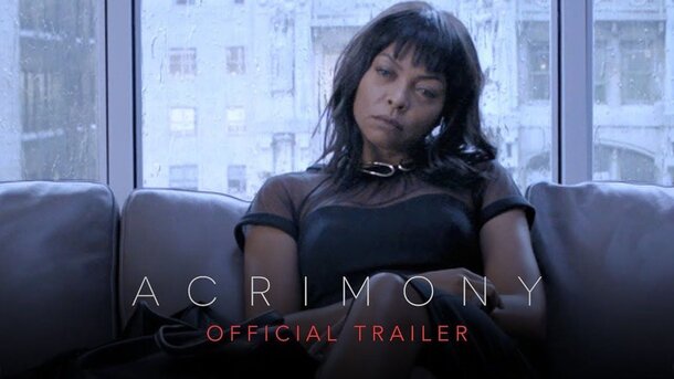 Acrimony - trailer
