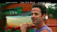 Take This Waltz - тв ролик 1