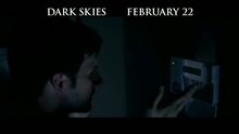 Dark Skies - тв ролик 3