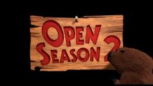 Open Season 3 - teaser