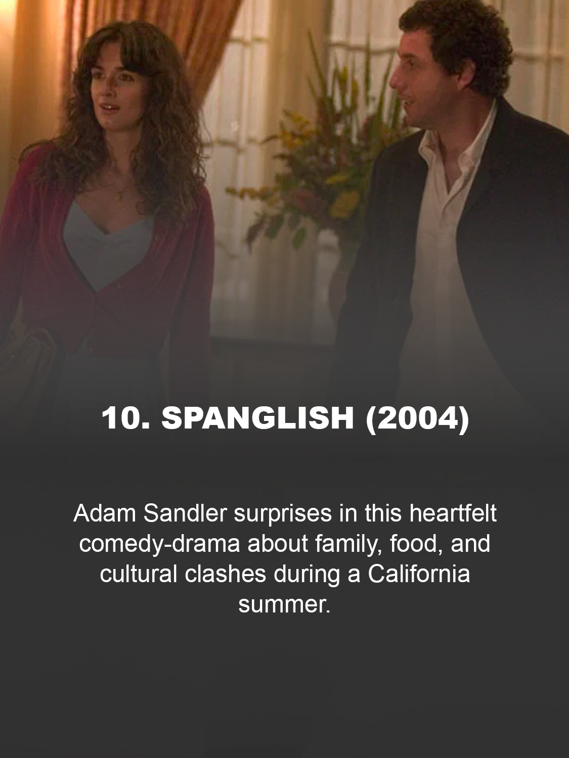 Spanglish (2004) 