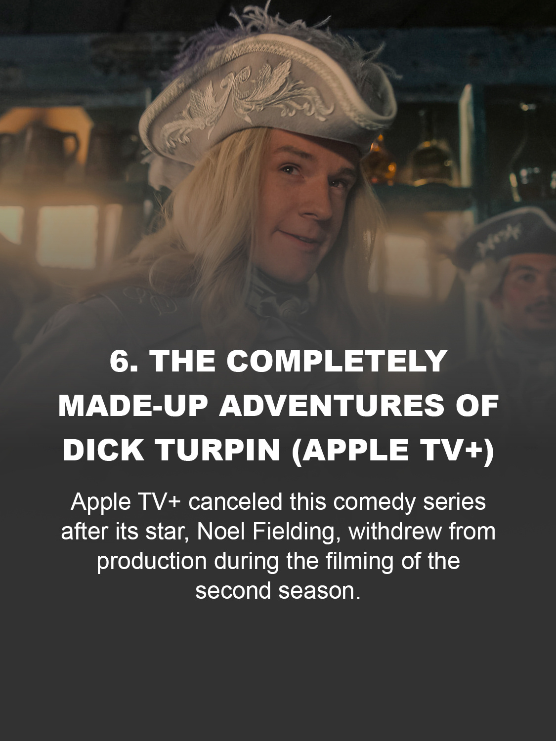 The Completely Made-Up Adventures of Dick Turpin (Apple TV+)