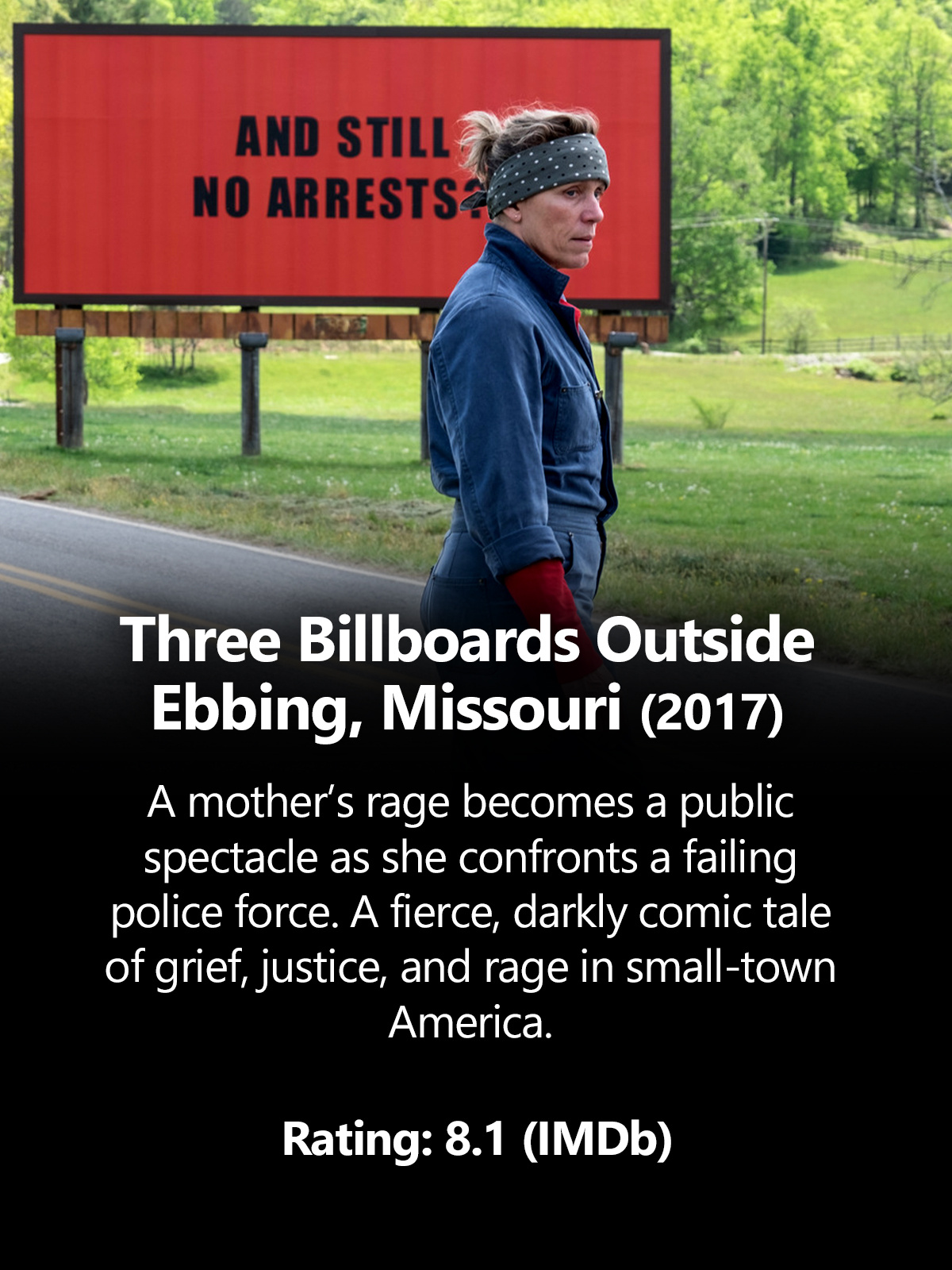 Three Billboards Outside Ebbing, Missouri 