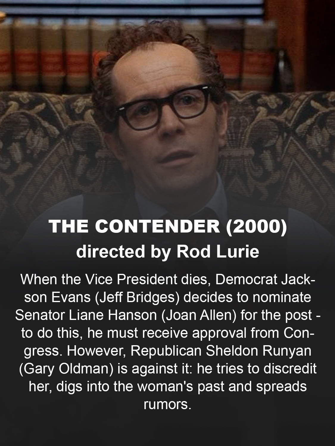 THE CONTENDER (2000) 