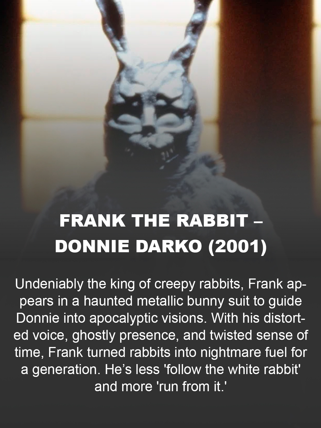 Frank the Rabbit – Donnie Darko (2001)
