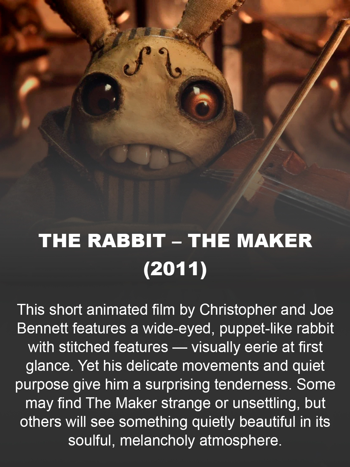 The Rabbit – The Maker (2011)